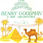 39-camel-caravan-benny-goodman